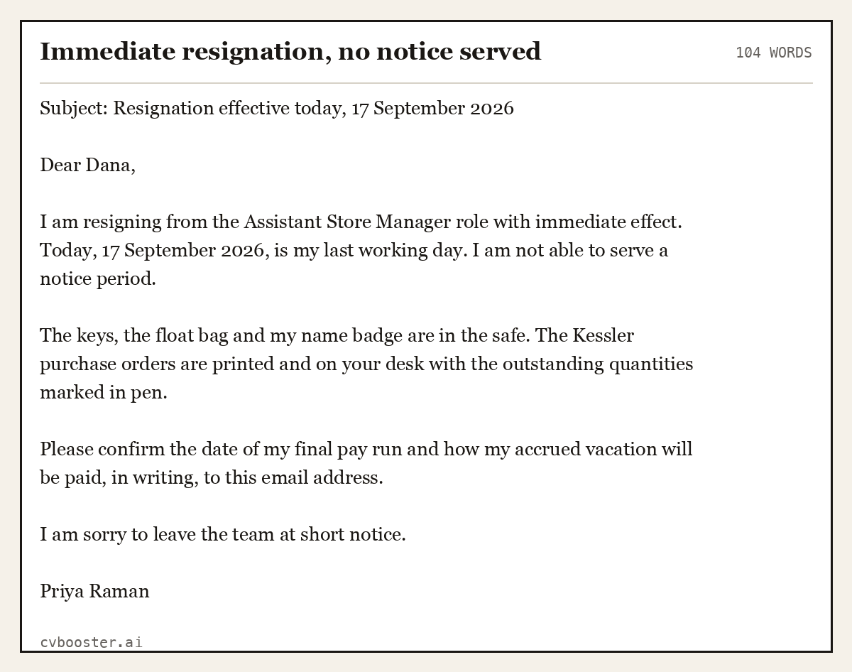 Complete Immediate resignation, no notice served example, 104 words, laid out as it would sit in the application form