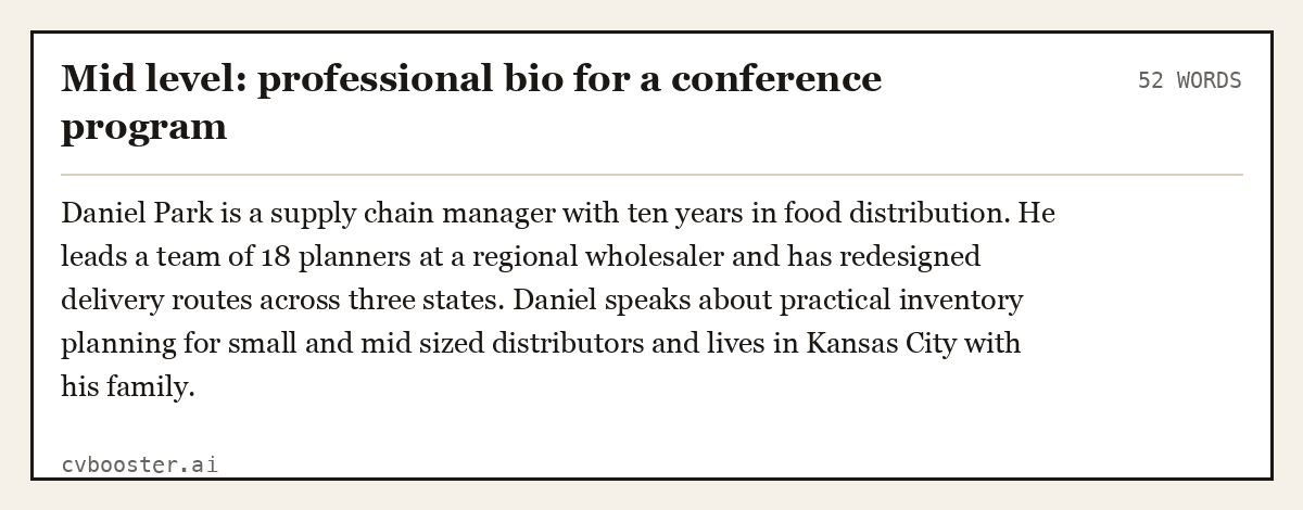 Complete Mid level: professional bio for a conference program example, 52 words, laid out as it would sit in the application form