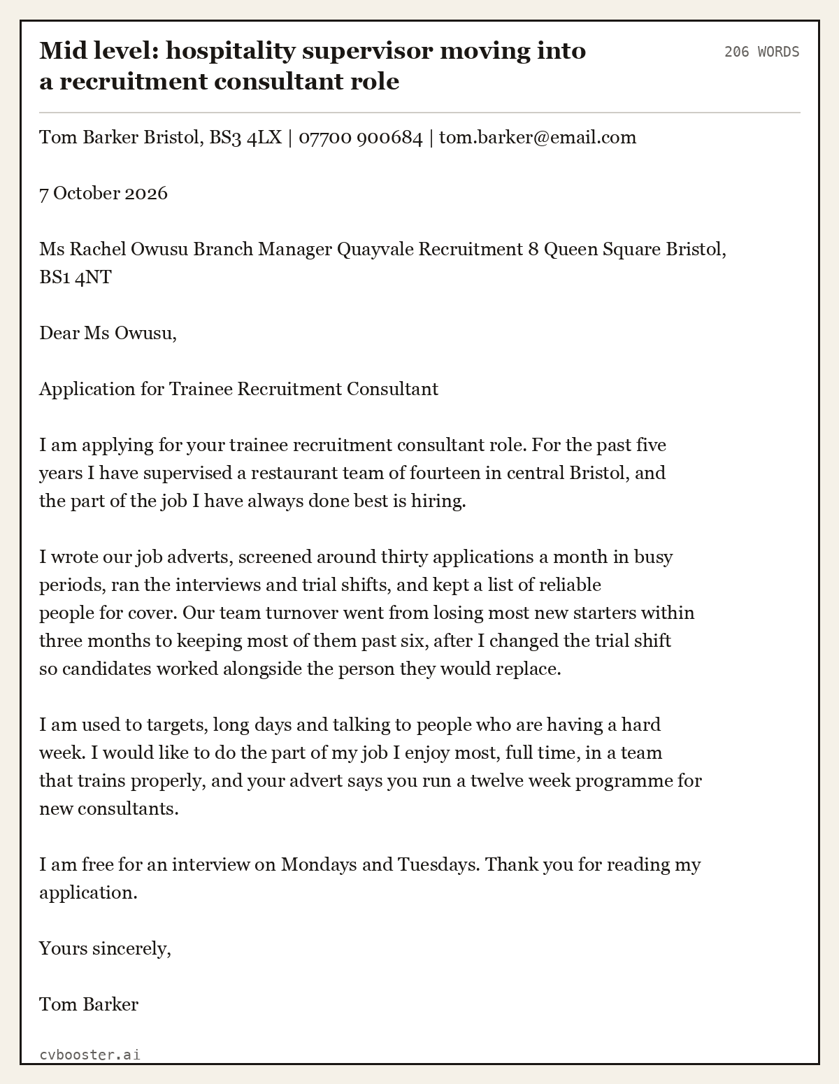 Complete Mid level: hospitality supervisor moving into a recruitment consultant role example, 206 words, laid out as it would sit in the application form