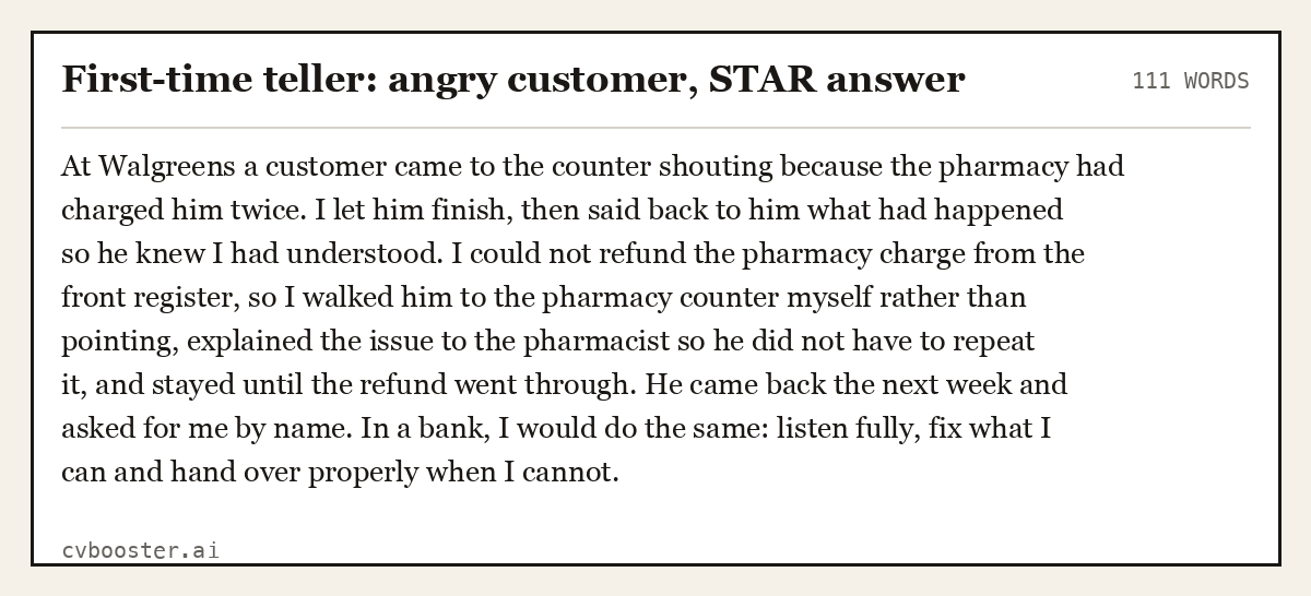 Complete First-time teller: angry customer, STAR answer example, 111 words, laid out as it would sit in the application form