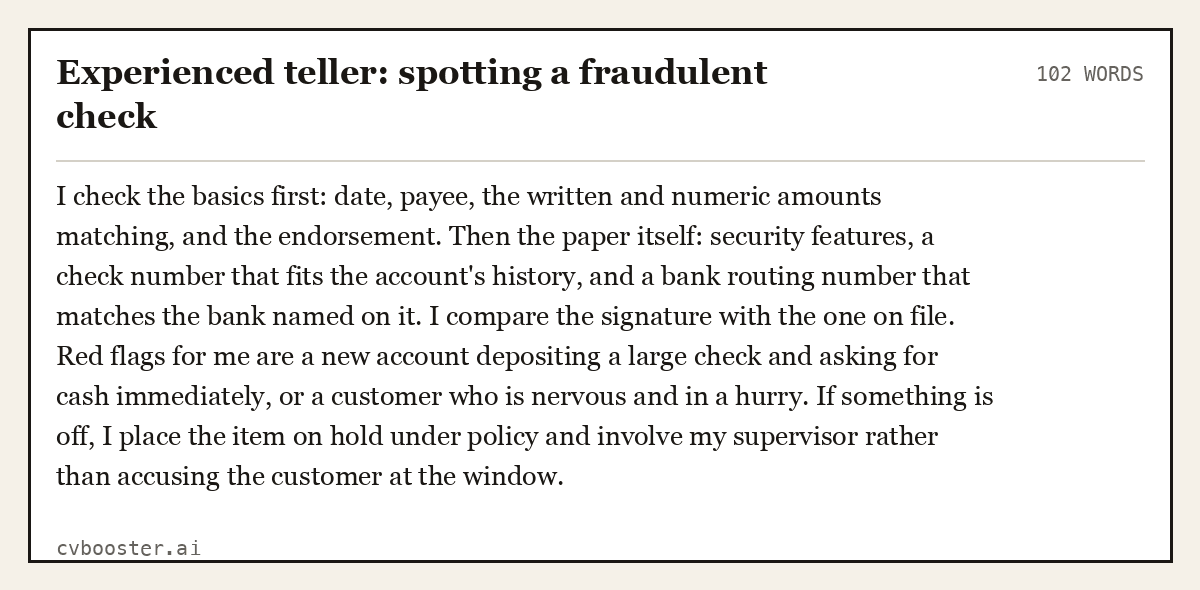 Complete Experienced teller: spotting a fraudulent check example, 102 words, laid out as it would sit in the application form