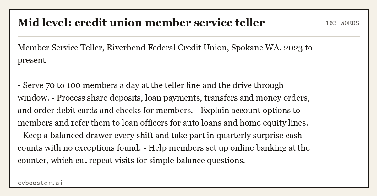 Complete Mid level: credit union member service teller example, 103 words, laid out as it would sit in the application form