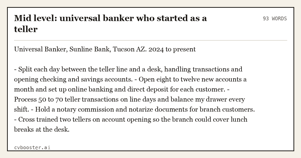 Complete Mid level: universal banker who started as a teller example, 93 words, laid out as it would sit in the application form