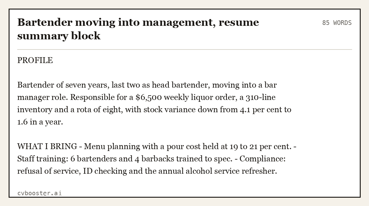 Complete Bartender moving into management, resume summary block example, 85 words, laid out as it would sit in the application form
