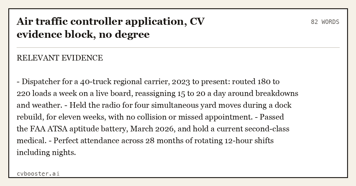 Complete Air traffic controller application, CV evidence block, no degree example, 82 words, laid out as it would sit in the application form
