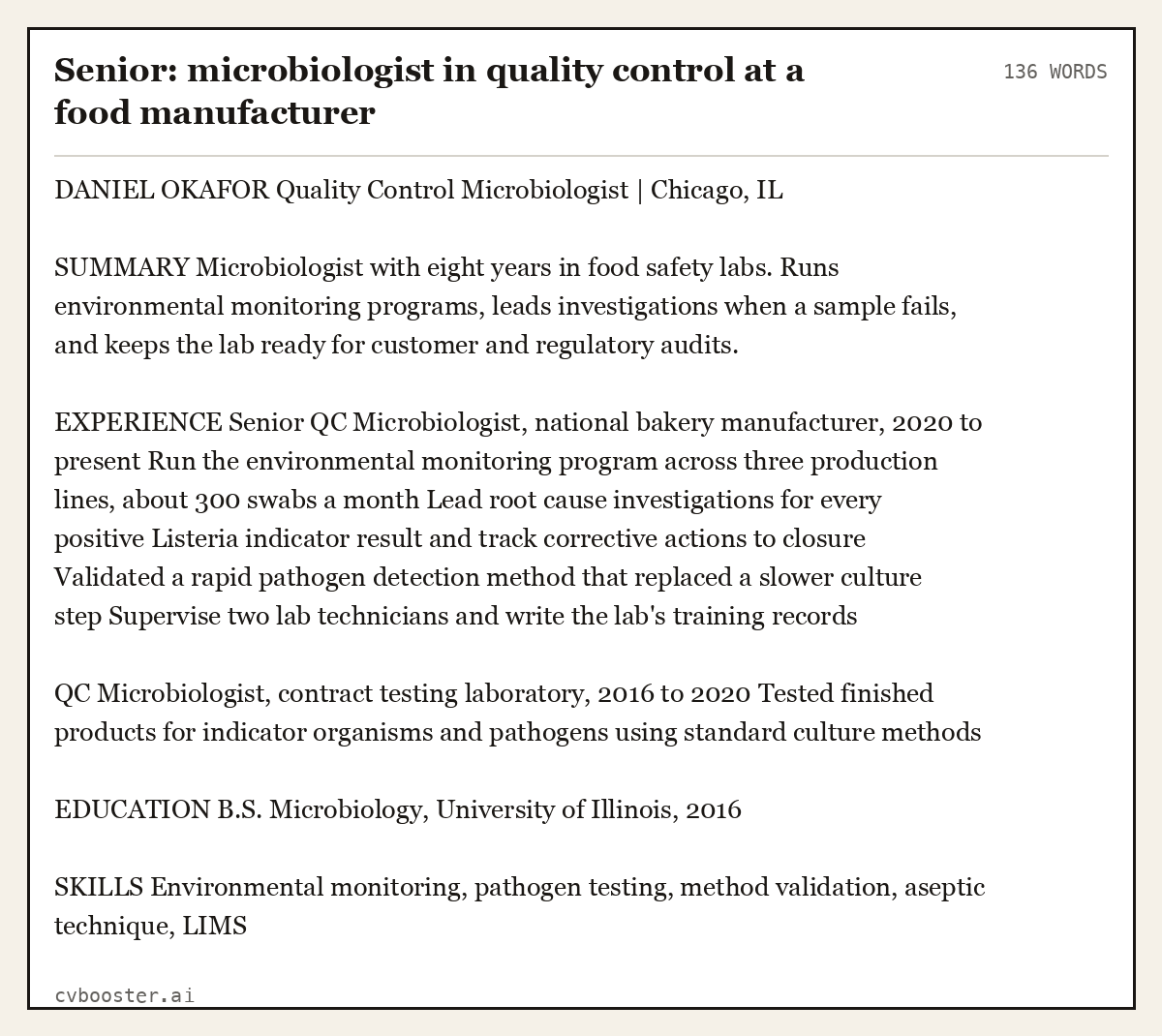 Complete Senior: microbiologist in quality control at a food manufacturer example, 136 words, laid out as it would sit in the application form