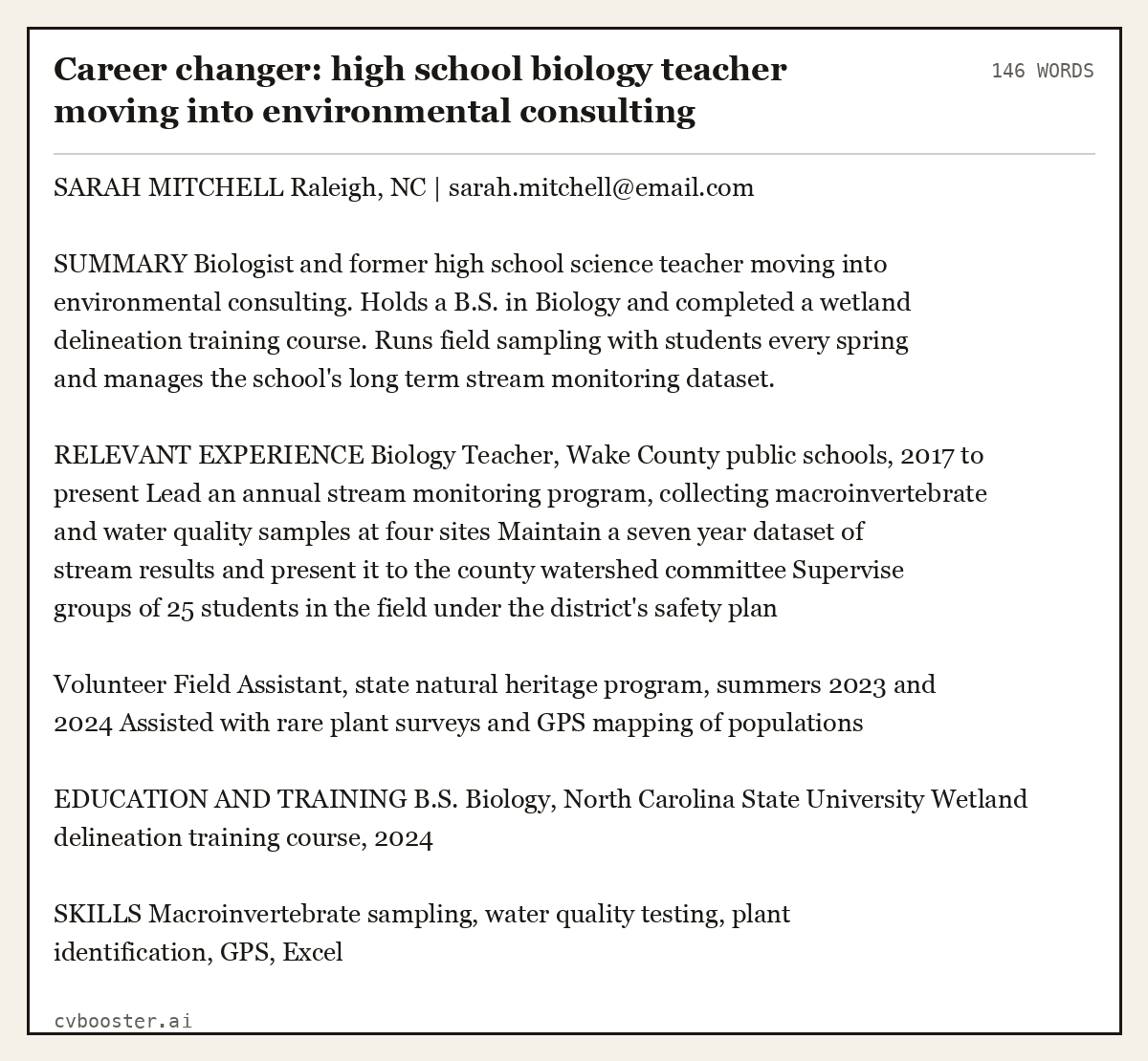 Complete Career changer: high school biology teacher moving into environmental consulting example, 146 words, laid out as it would sit in the application form