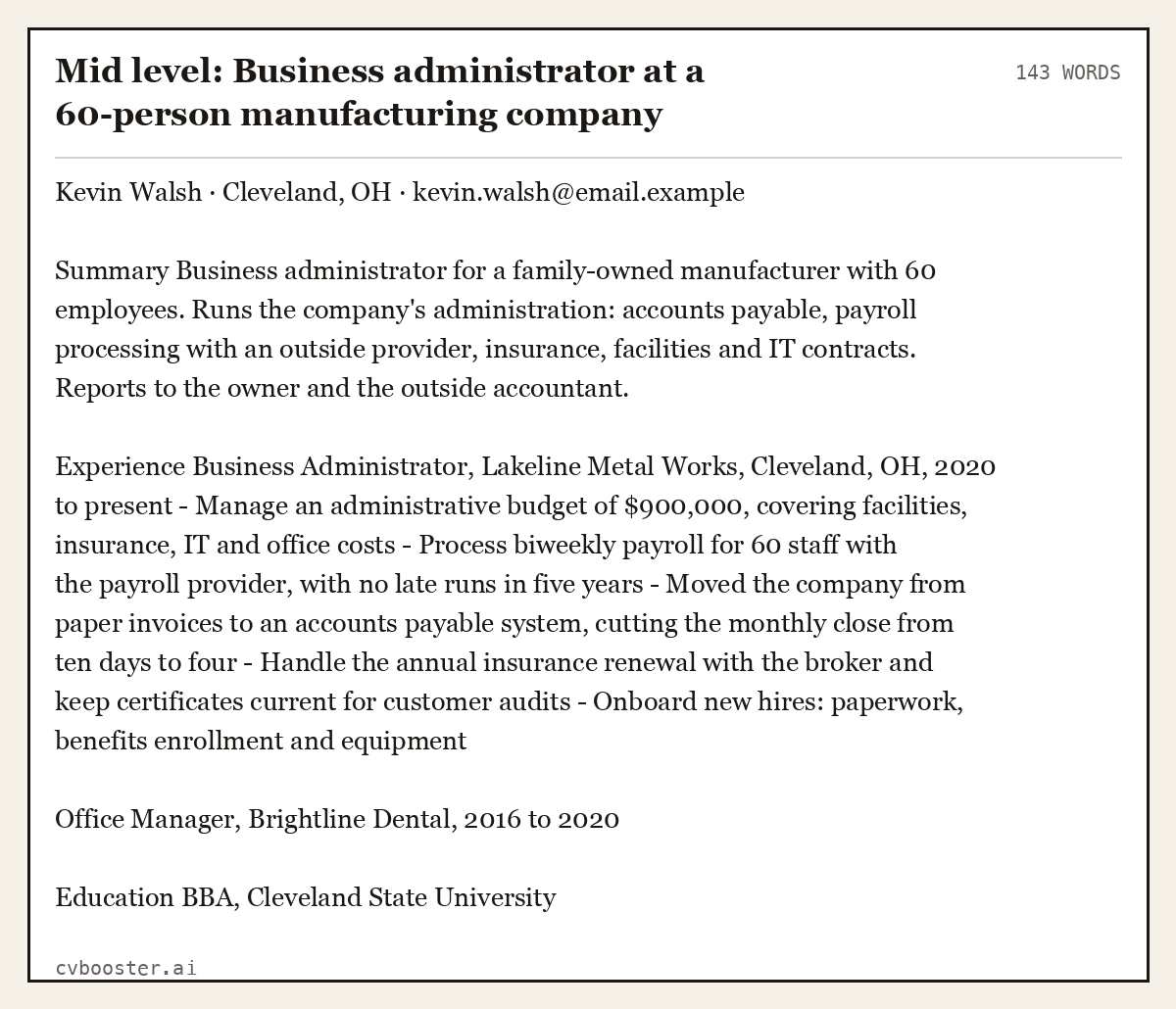Complete Mid level: Business administrator at a 60-person manufacturing company example, 143 words, laid out as it would sit in the application form