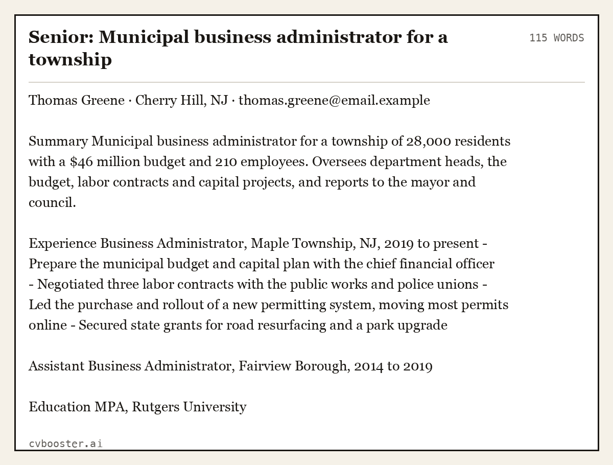 Complete Senior: Municipal business administrator for a township example, 115 words, laid out as it would sit in the application form