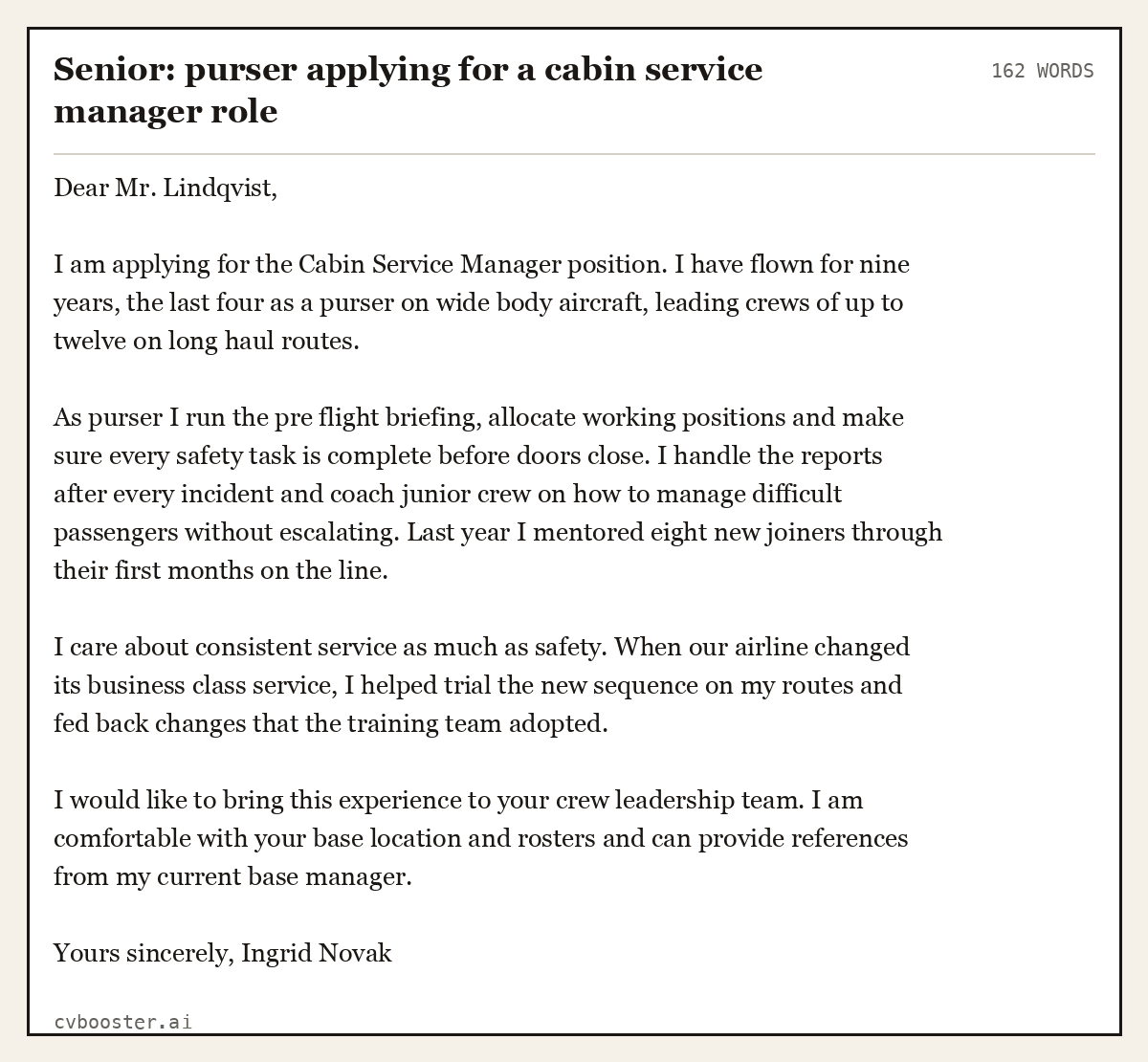 Complete Senior: purser applying for a cabin service manager role example, 162 words, laid out as it would sit in the application form