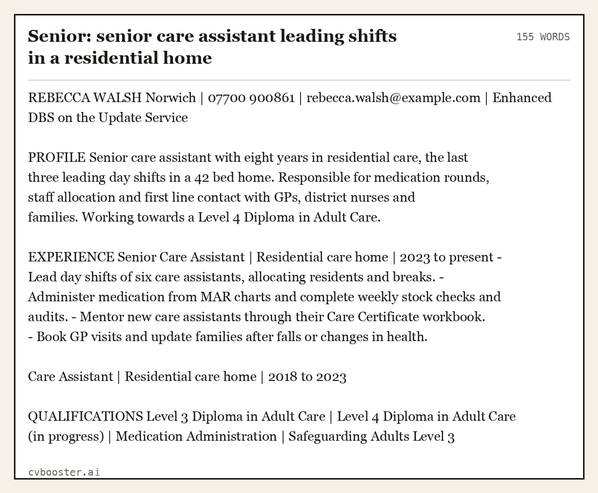 Complete Senior: senior care assistant leading shifts in a residential home example, 155 words, laid out as it would sit in the application form