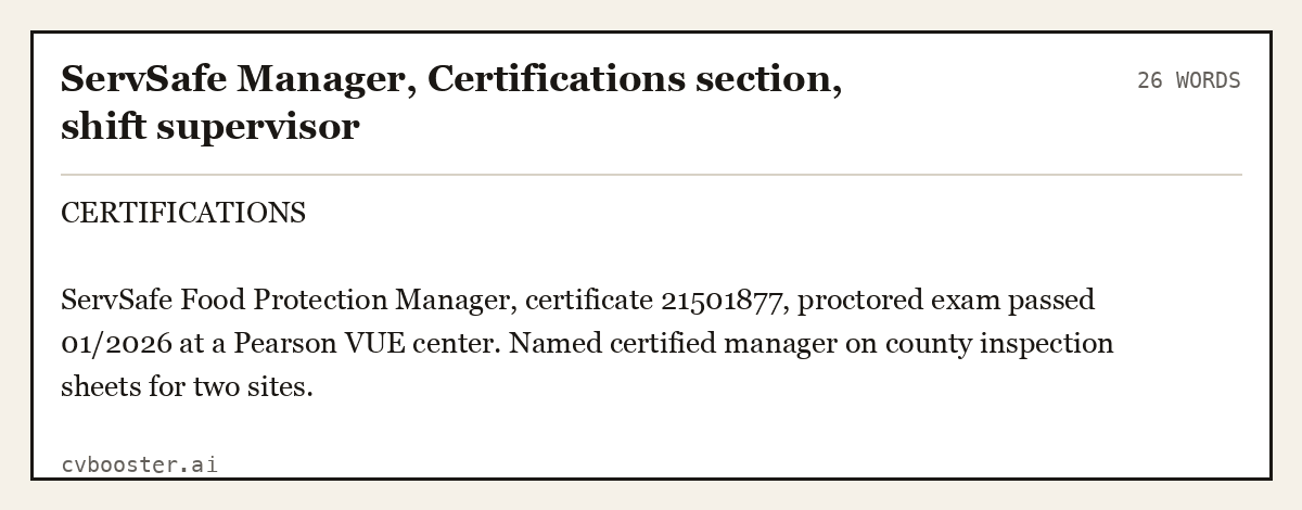 Complete ServSafe Manager, Certifications section, shift supervisor example, 26 words, laid out as it would sit in the application form