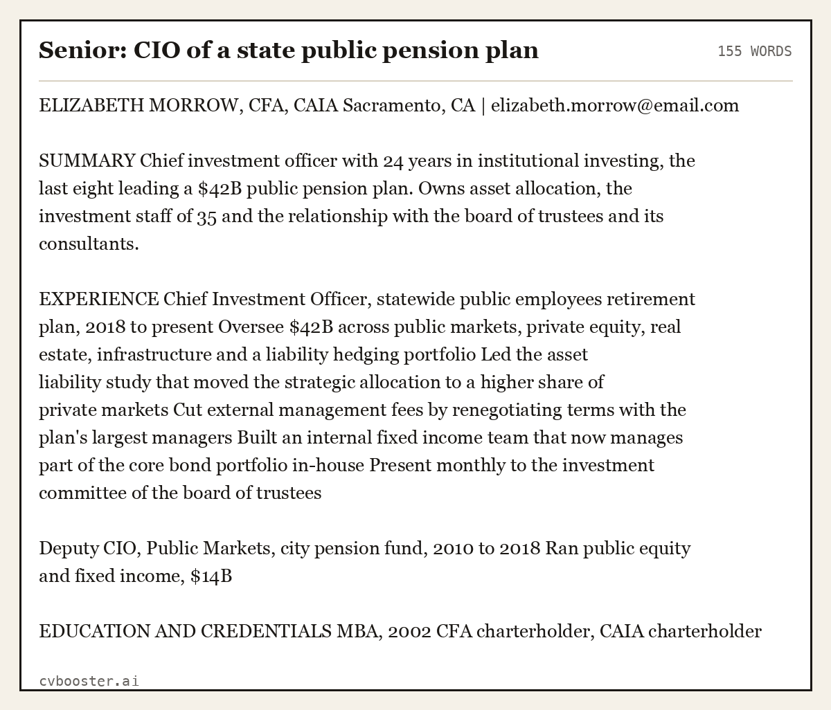 Complete Senior: CIO of a state public pension plan example, 155 words, laid out as it would sit in the application form