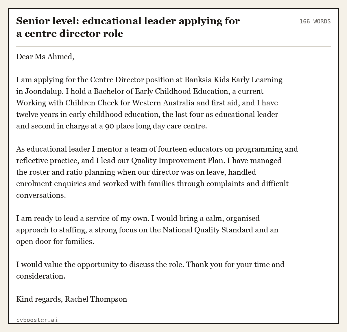 Complete Senior level: educational leader applying for a centre director role example, 166 words, laid out as it would sit in the application form