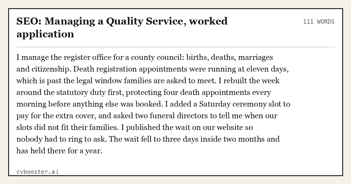 Complete SEO: Managing a Quality Service, worked application example, 111 words, laid out as it would sit in the application form
