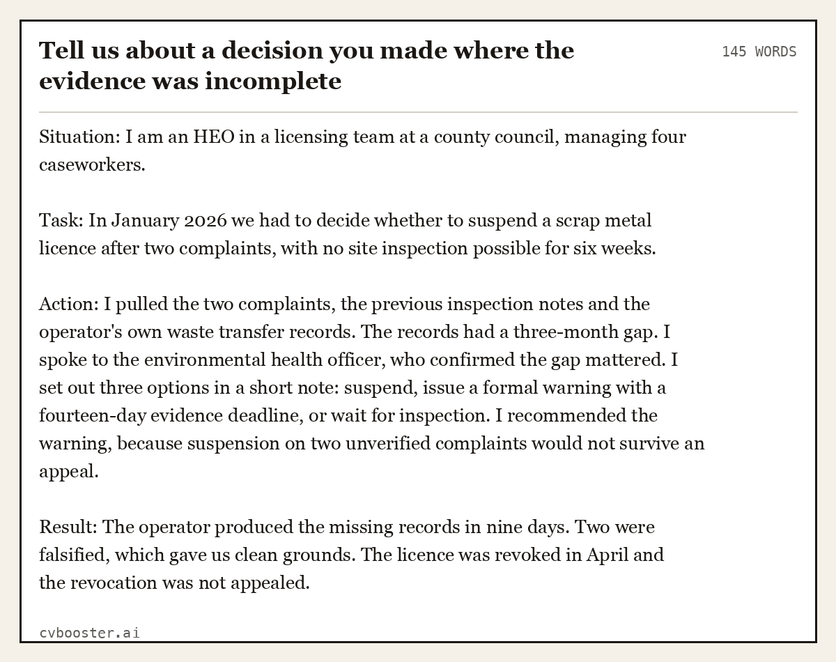 Full interview answer to "Tell us about a decision you made where the evidence was incomplete", 145 words, labelled Situation, Task, Action, Result