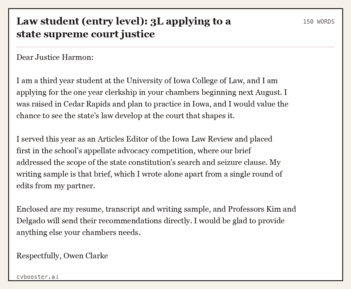 Complete Law student (entry level): 3L applying to a state supreme court justice example, 150 words, laid out as it would sit in the application form