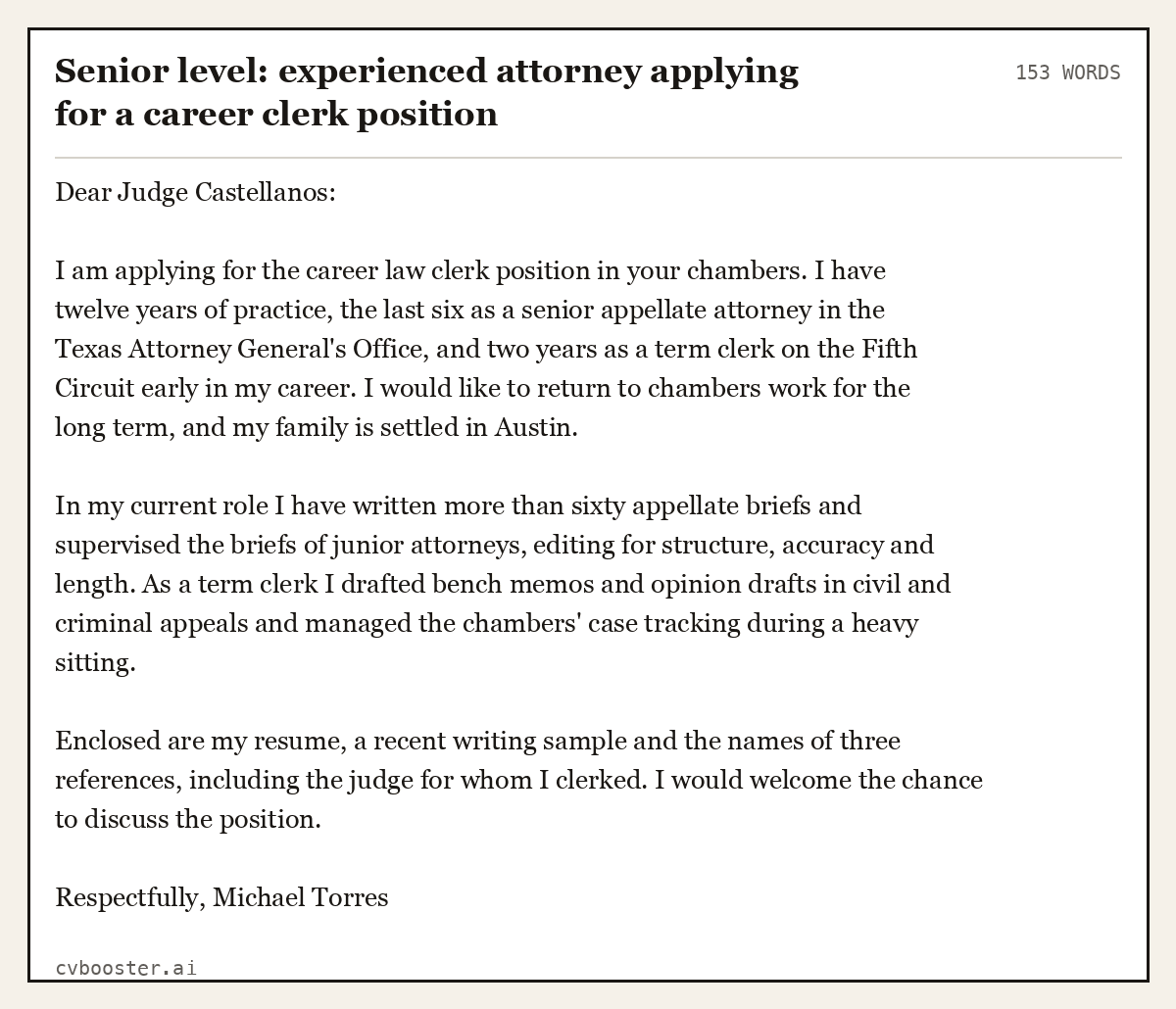 Complete Senior level: experienced attorney applying for a career clerk position example, 153 words, laid out as it would sit in the application form