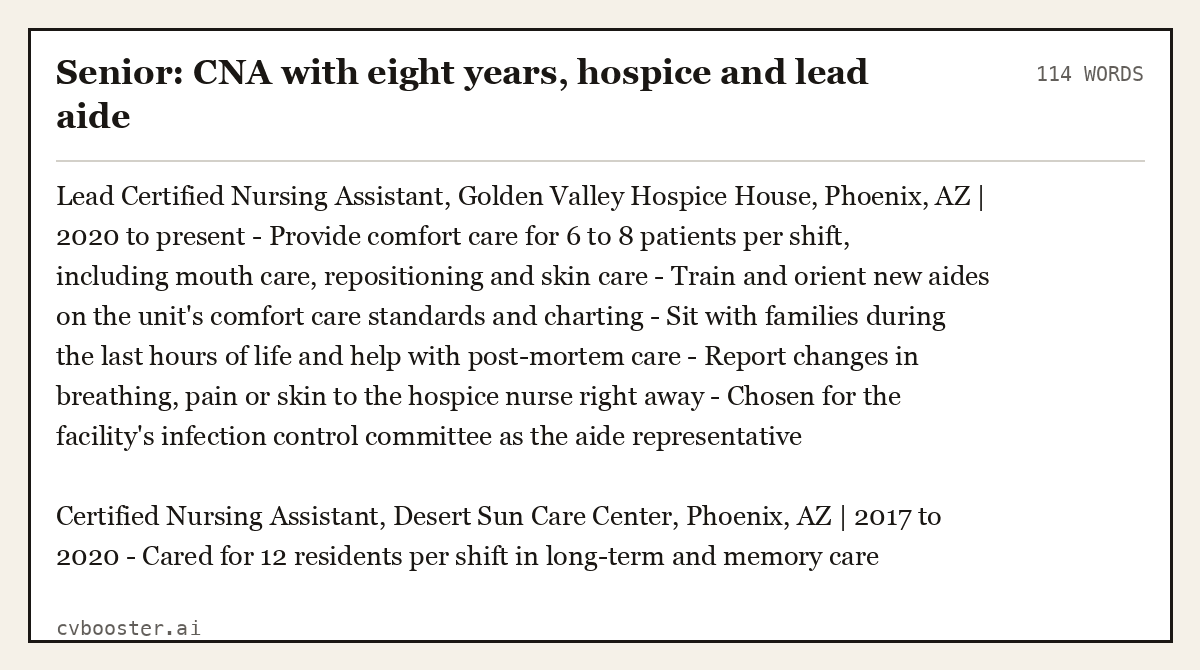 Senior: CNA with eight years, hospice and lead aide, complete example, 114 words