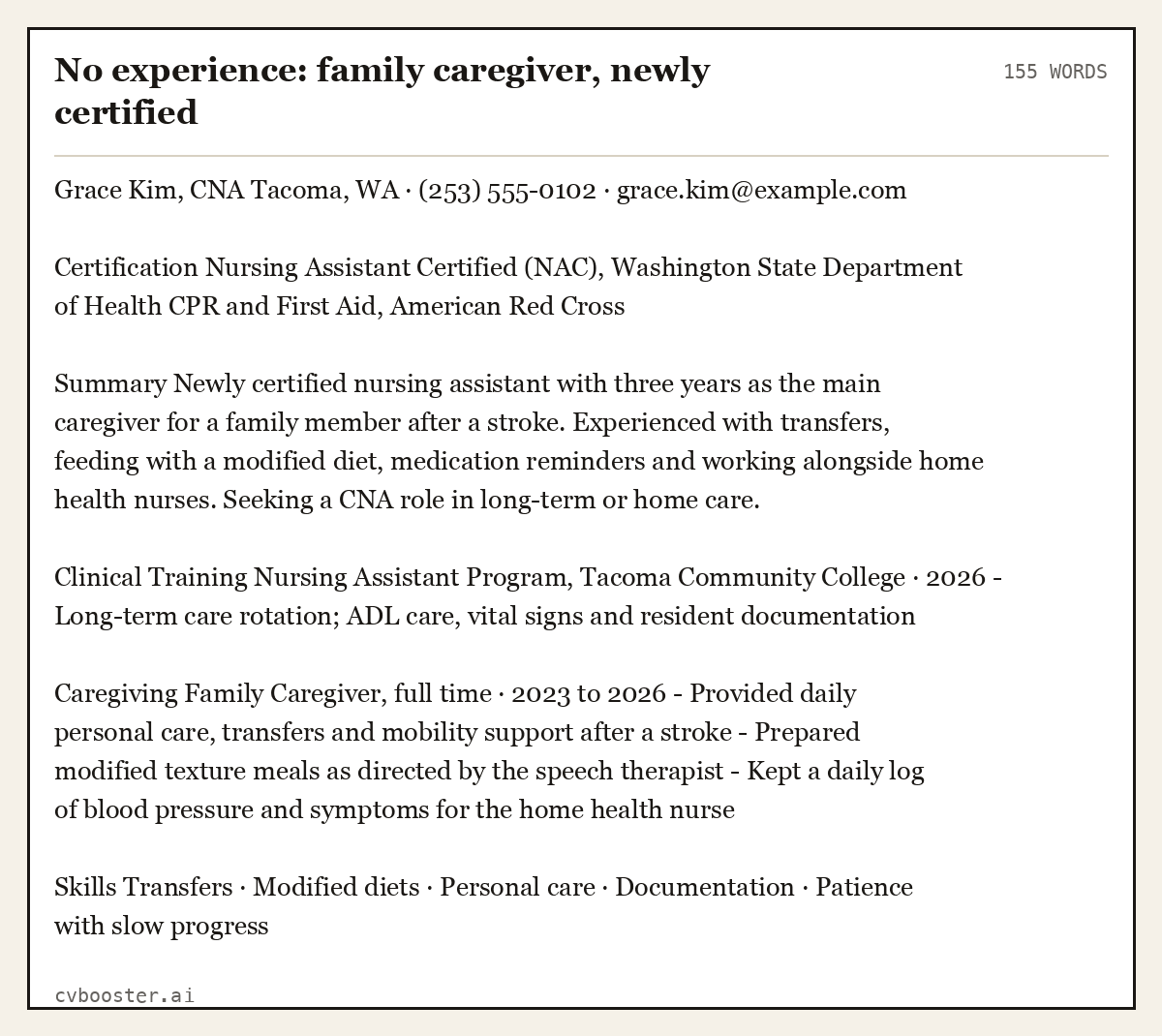 Complete No experience: family caregiver, newly certified example, 155 words, laid out as it would sit in the application form
