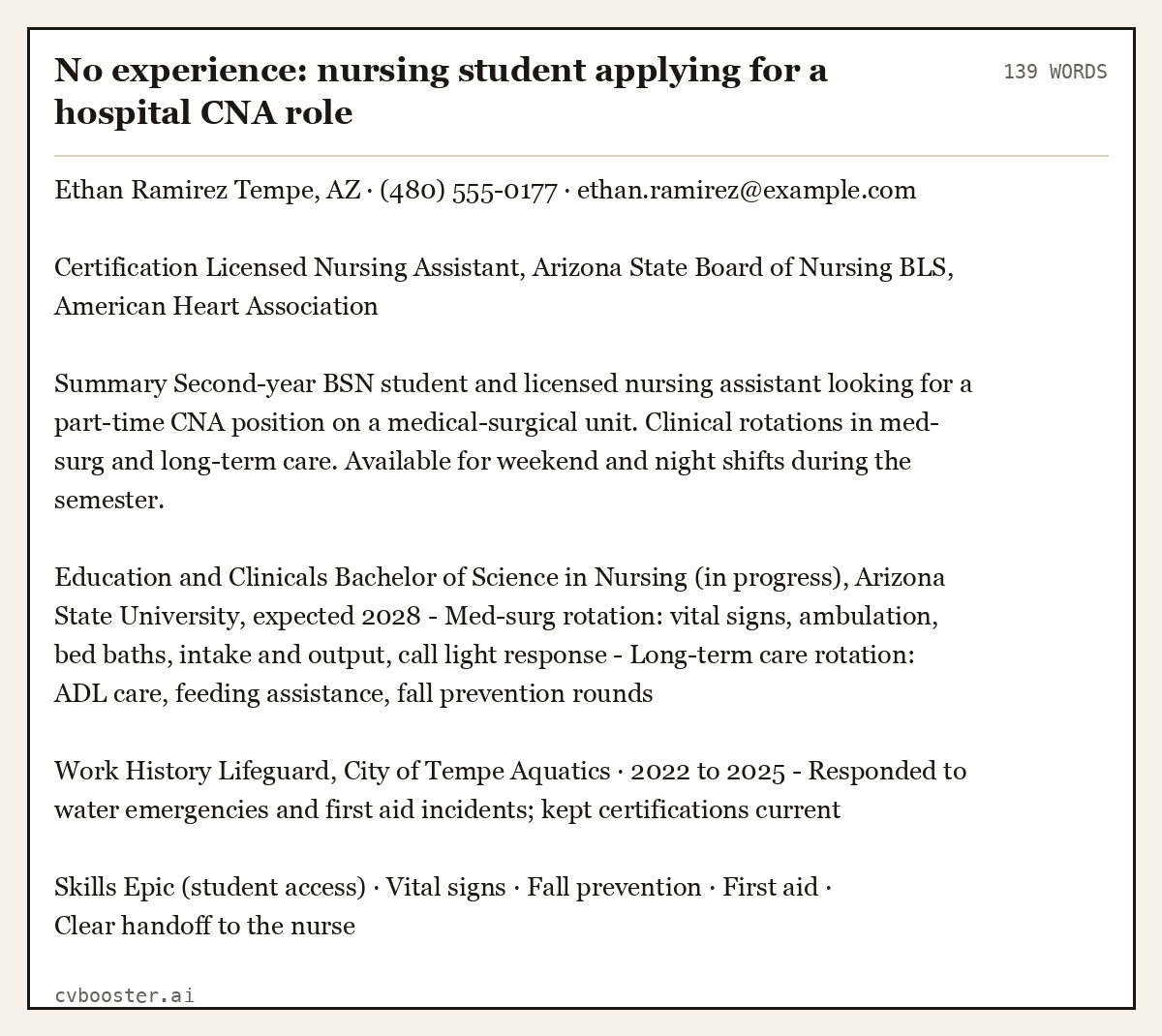 Complete No experience: nursing student applying for a hospital CNA role example, 139 words, laid out as it would sit in the application form