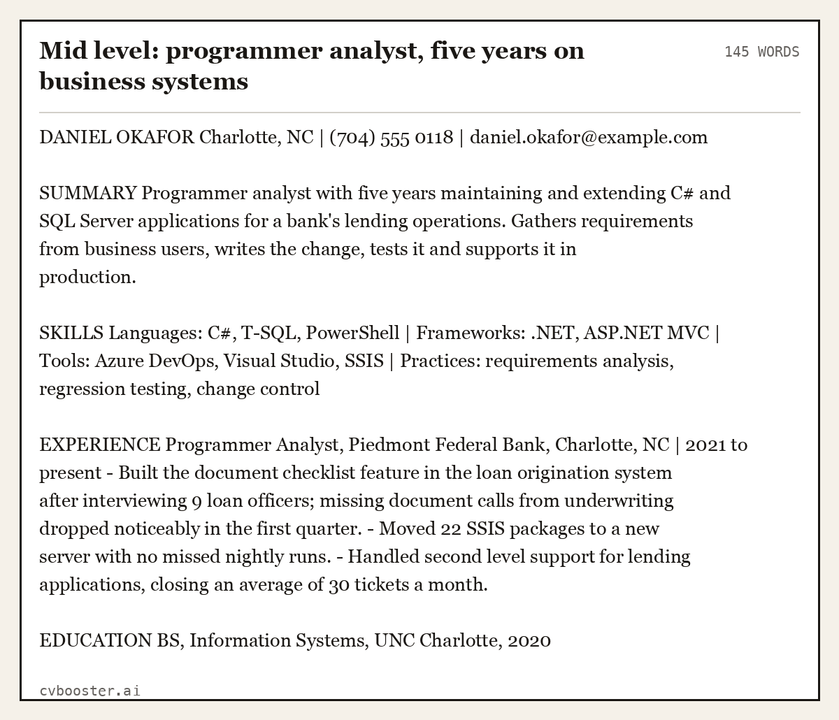 Complete Mid level: programmer analyst, five years on business systems example, 145 words, laid out as it would sit in the application form