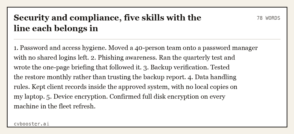 Complete Security and compliance, five skills with the line each belongs in example, 78 words, laid out as it would sit in the application form