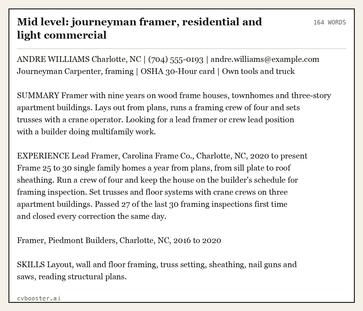 Complete Mid level: journeyman framer, residential and light commercial example, 164 words, laid out as it would sit in the application form