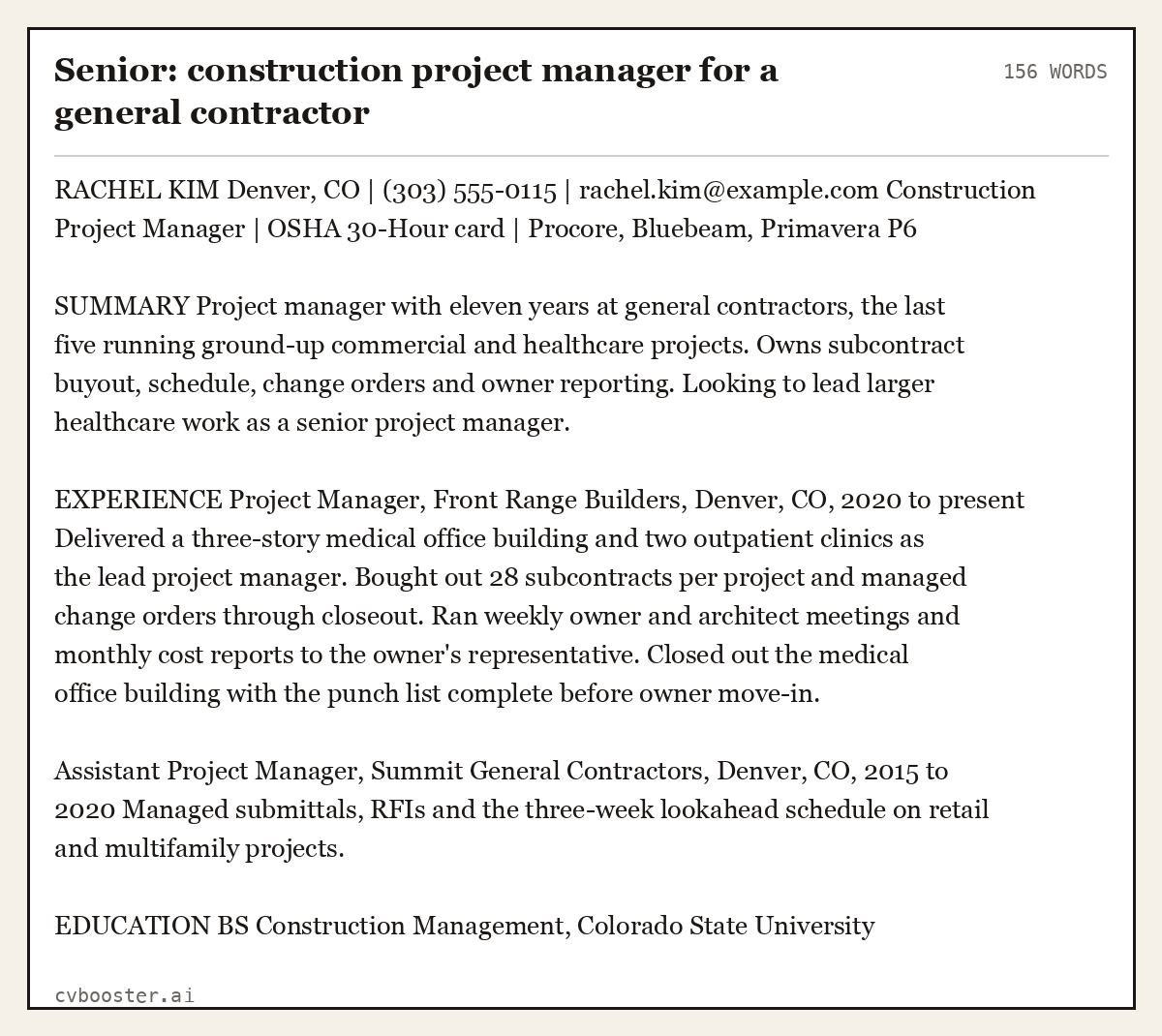 Complete Senior: construction project manager for a general contractor example, 156 words, laid out as it would sit in the application form