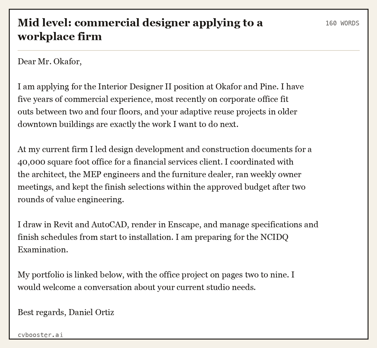 Complete Mid level: commercial designer applying to a workplace firm example, 160 words, laid out as it would sit in the application form
