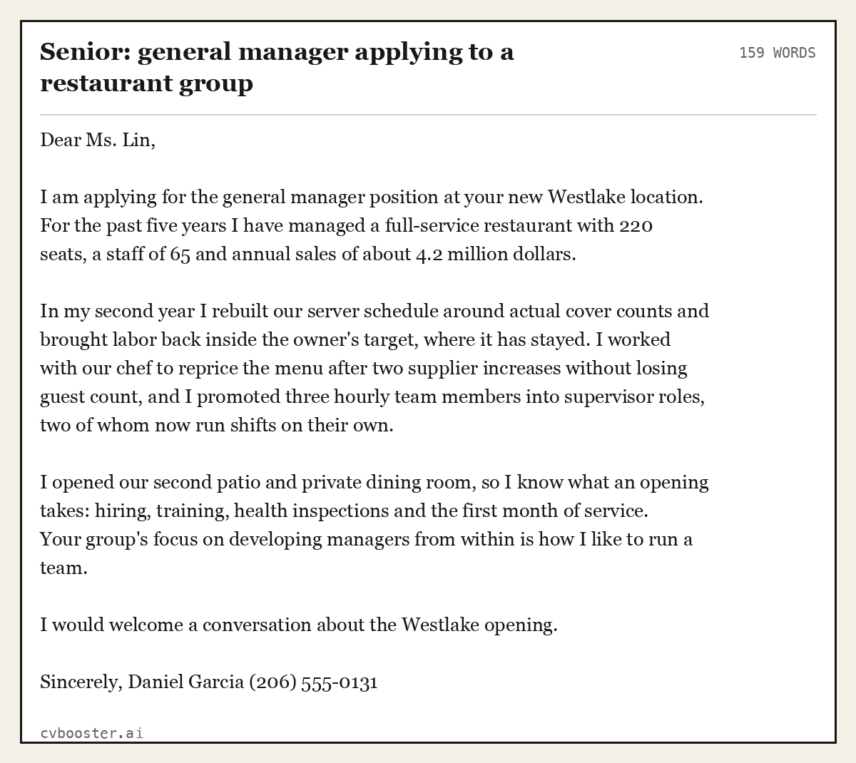Complete Senior: general manager applying to a restaurant group example, 159 words, laid out as it would sit in the application form