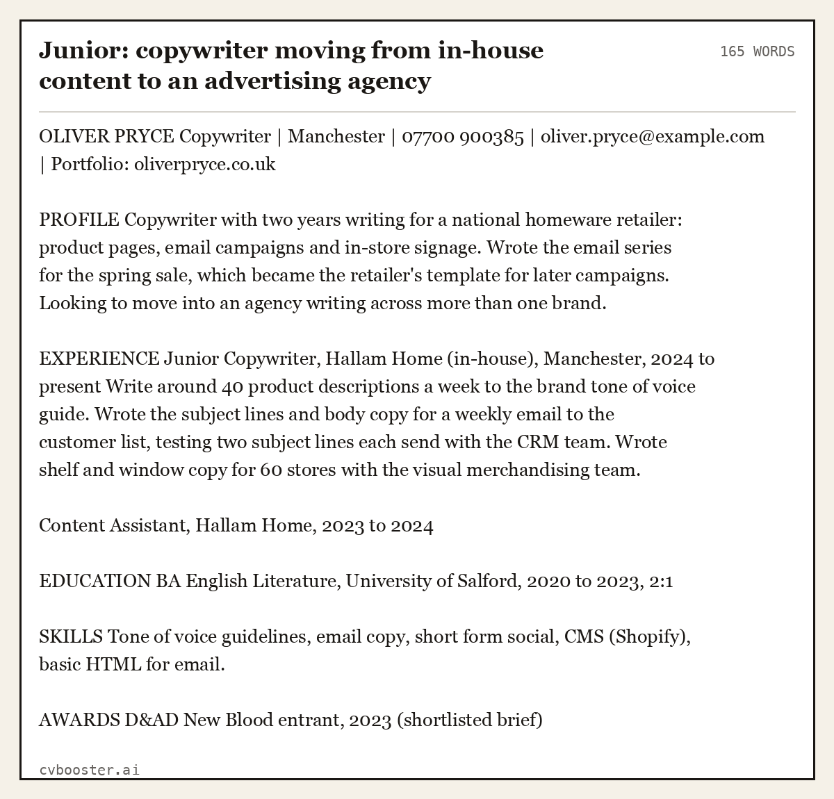 Complete Junior: copywriter moving from in-house content to an advertising agency example, 165 words, laid out as it would sit in the application form