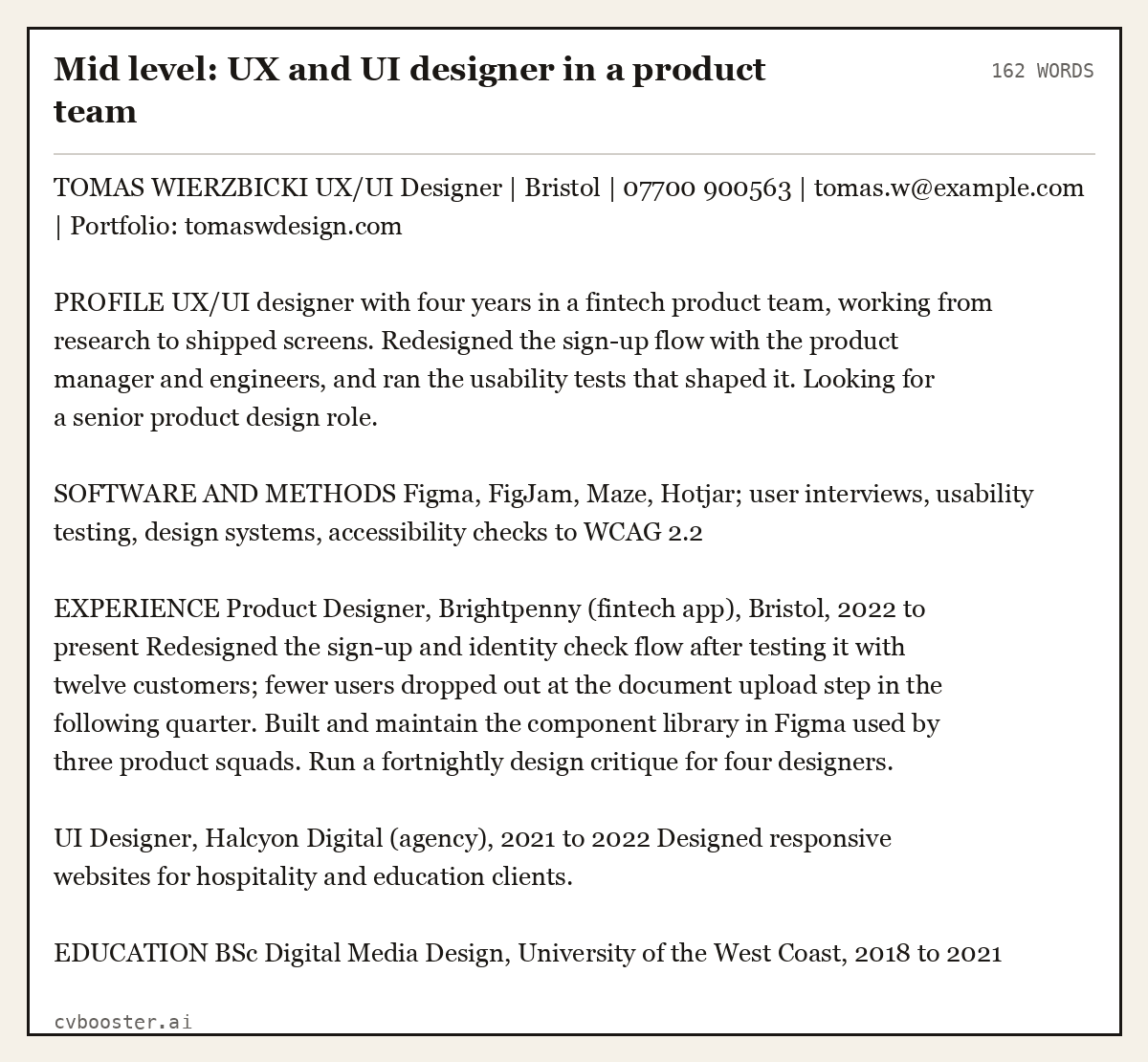 Complete Mid level: UX and UI designer in a product team example, 162 words, laid out as it would sit in the application form