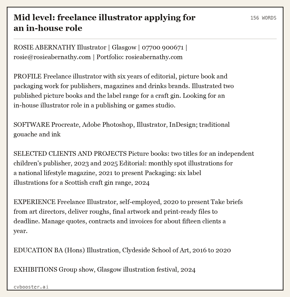 Complete Mid level: freelance illustrator applying for an in-house role example, 156 words, laid out as it would sit in the application form
