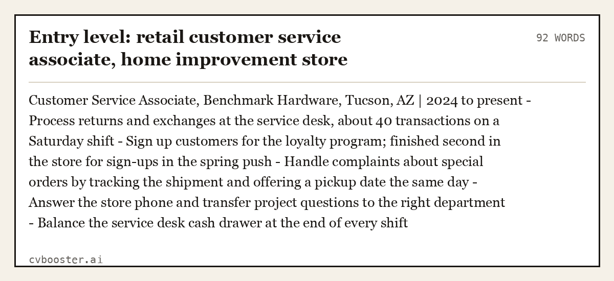 Entry level: retail customer service associate, home improvement store, complete example, 92 words