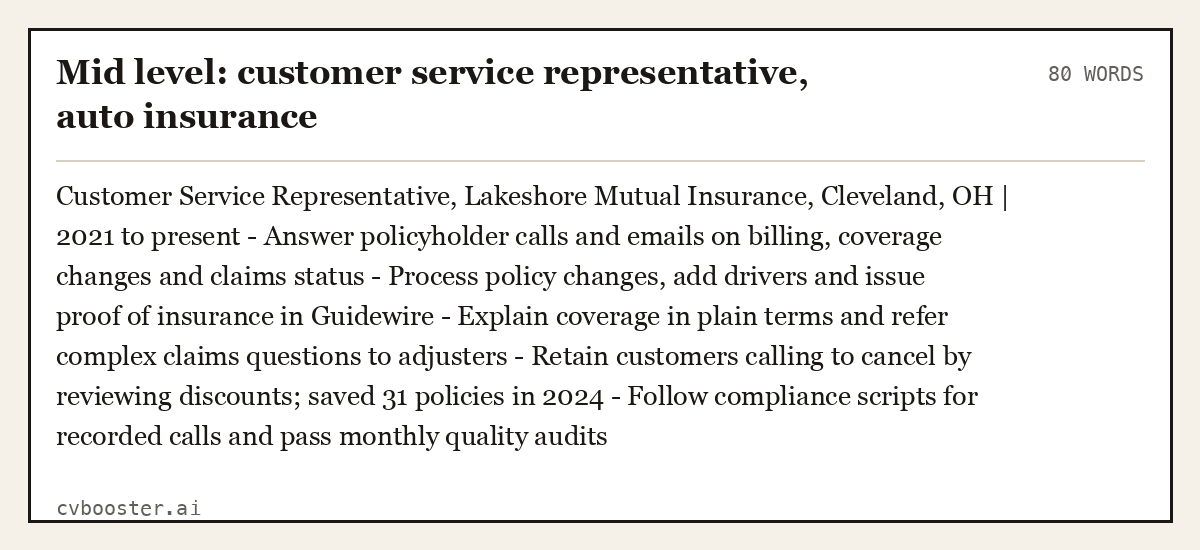 Mid level: customer service representative, auto insurance, complete example, 80 words