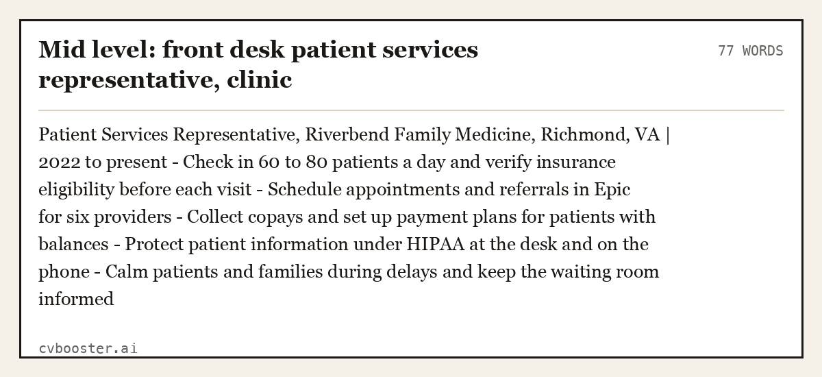 Mid level: front desk patient services representative, clinic, complete example, 77 words