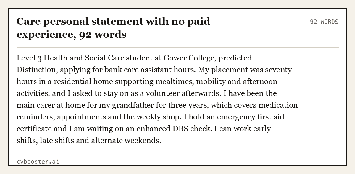 Complete Care personal statement with no paid experience example, 92 words, laid out as it would sit in the application form