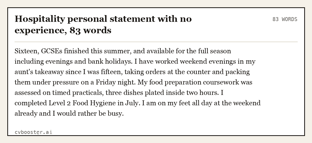 Complete Hospitality personal statement with no experience example, 83 words, laid out as it would sit in the application form