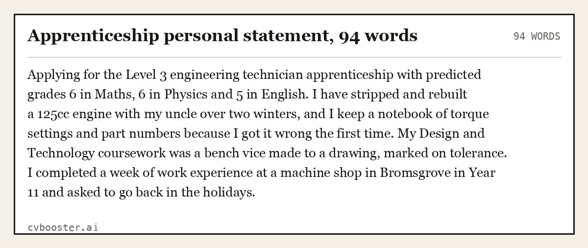 Complete Apprenticeship personal statement example, 94 words, laid out as it would sit in the application form