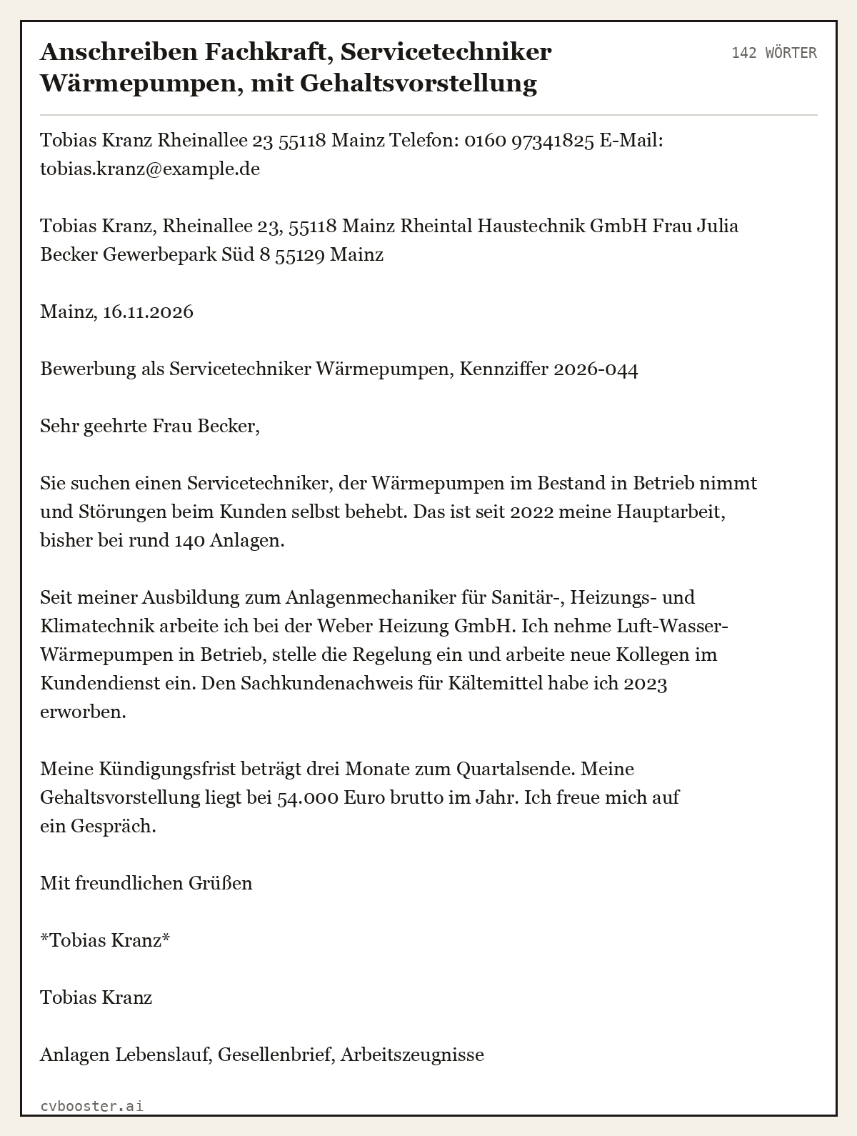 Ausgearbeitetes Beispiel: Anschreiben Fachkraft, Servicetechniker Wärmepumpen, mit Gehaltsvorstellung, 142 Wörter