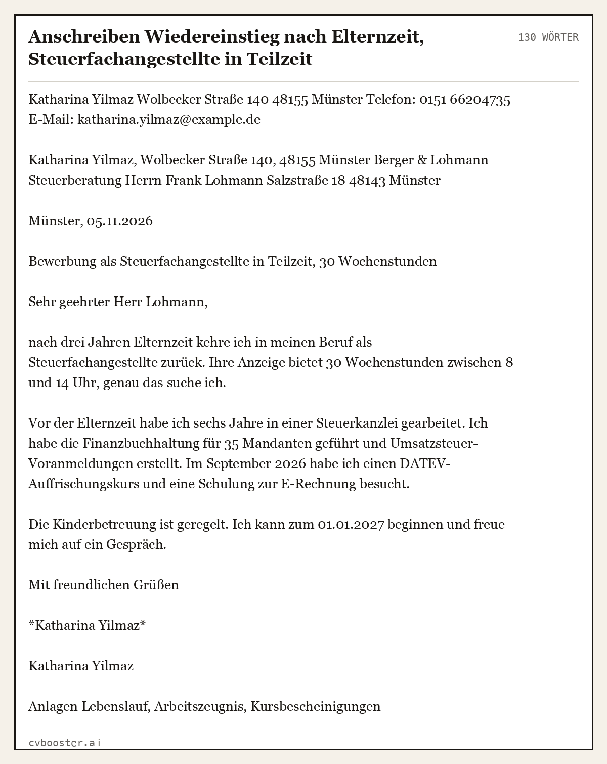 Ausgearbeitetes Beispiel: Anschreiben Wiedereinstieg nach Elternzeit, Steuerfachangestellte in Teilzeit, 130 Wörter