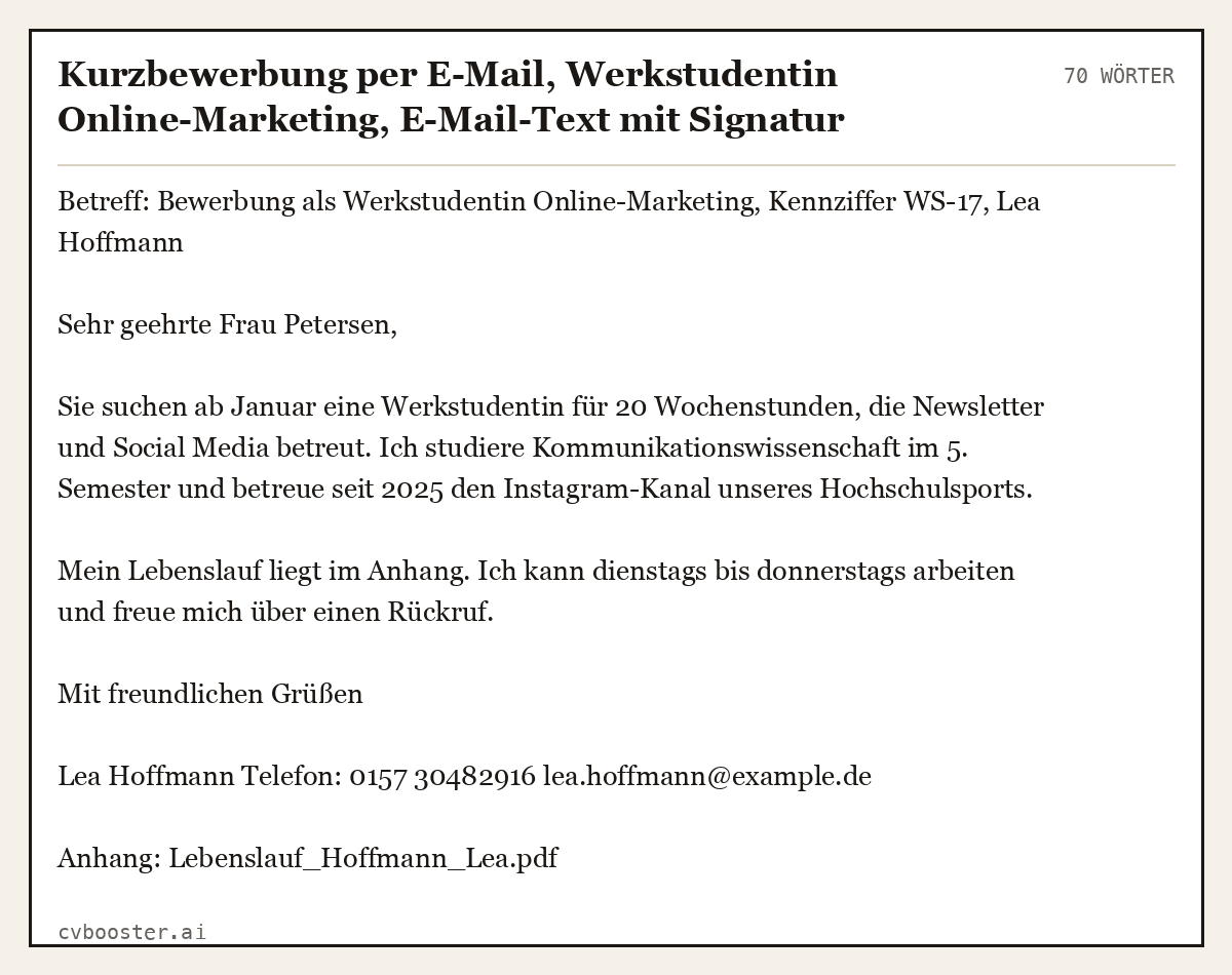 Ausgearbeitetes Beispiel: Kurzbewerbung per E-Mail, Werkstudentin Online-Marketing, E-Mail-Text mit Signatur, 70 Wörter