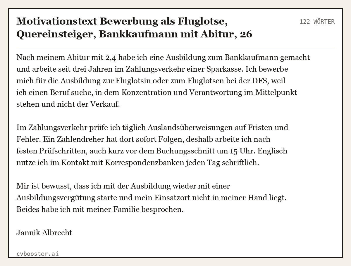 Ausgearbeitetes Beispiel: Motivationstext Bewerbung als Fluglotse, Quereinsteiger, Bankkaufmann mit Abitur, 26 Jahre, 122 Wörter