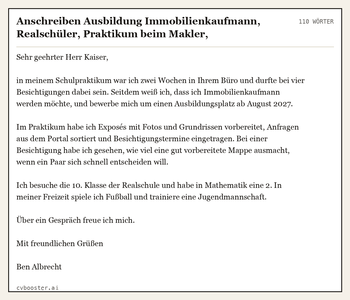 Ausgearbeitetes Beispiel: Anschreiben Ausbildung Immobilienkaufmann, Realschüler, Praktikum beim Makler, Maklerbüro, 110 Wörter