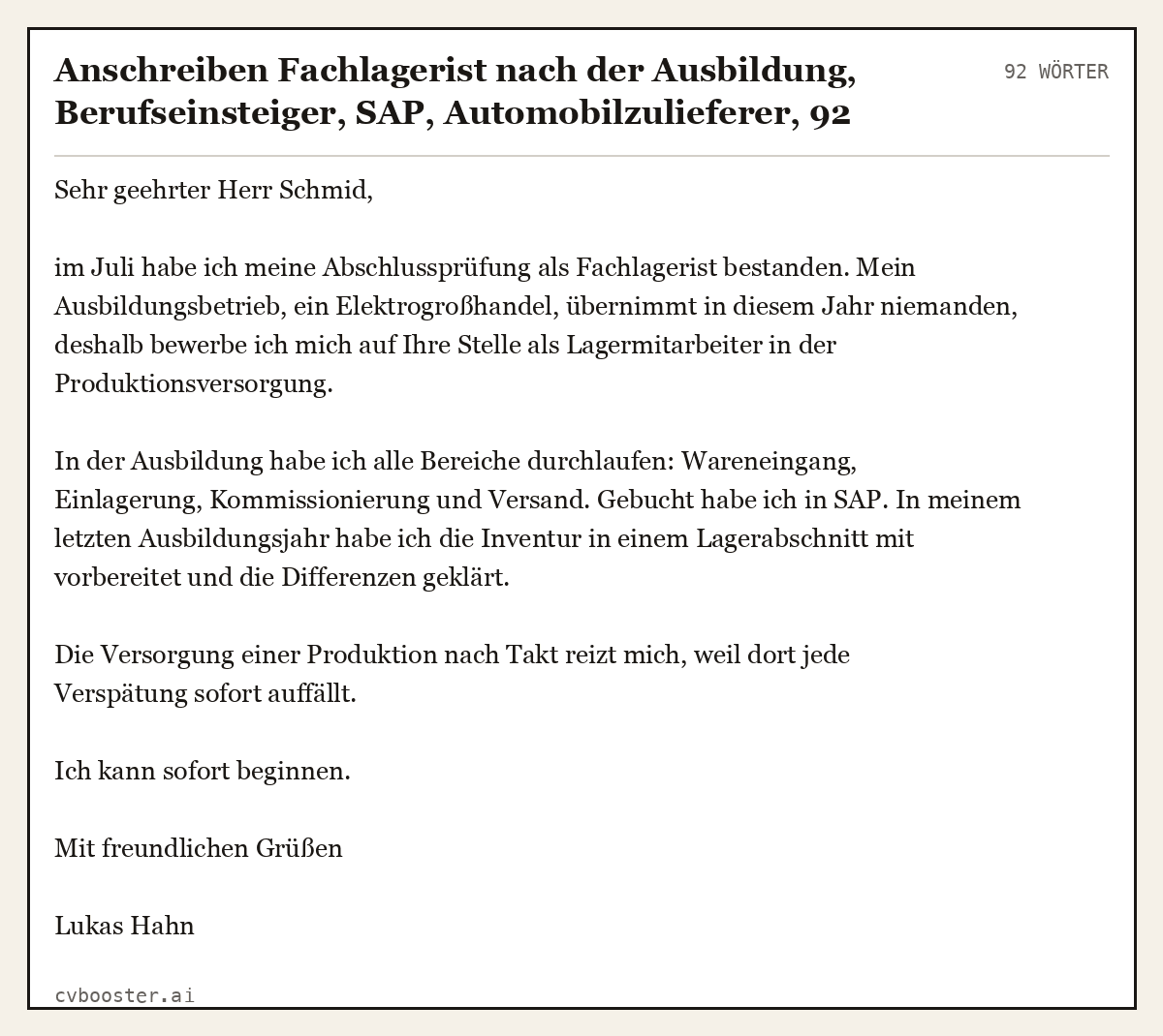 Ausgearbeitetes Beispiel: Anschreiben Fachlagerist nach der Ausbildung, Berufseinsteiger, SAP, Automobilzulieferer, 92 Wörter