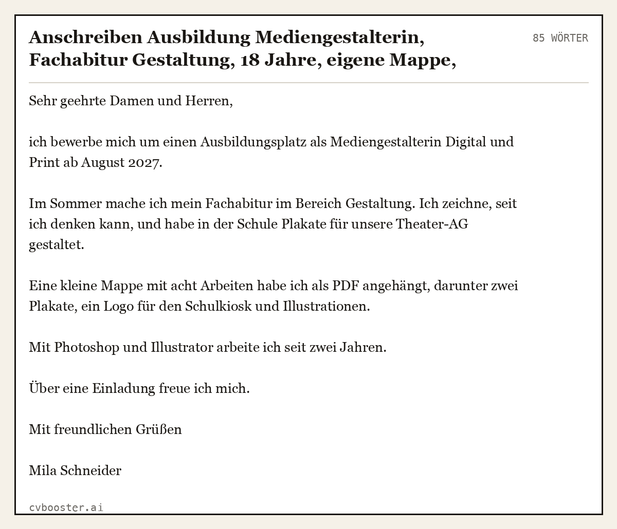 Ausgearbeitetes Beispiel: Anschreiben Ausbildung Mediengestalterin, Fachabitur Gestaltung, 18 Jahre, eigene Mappe, 85 Wörter