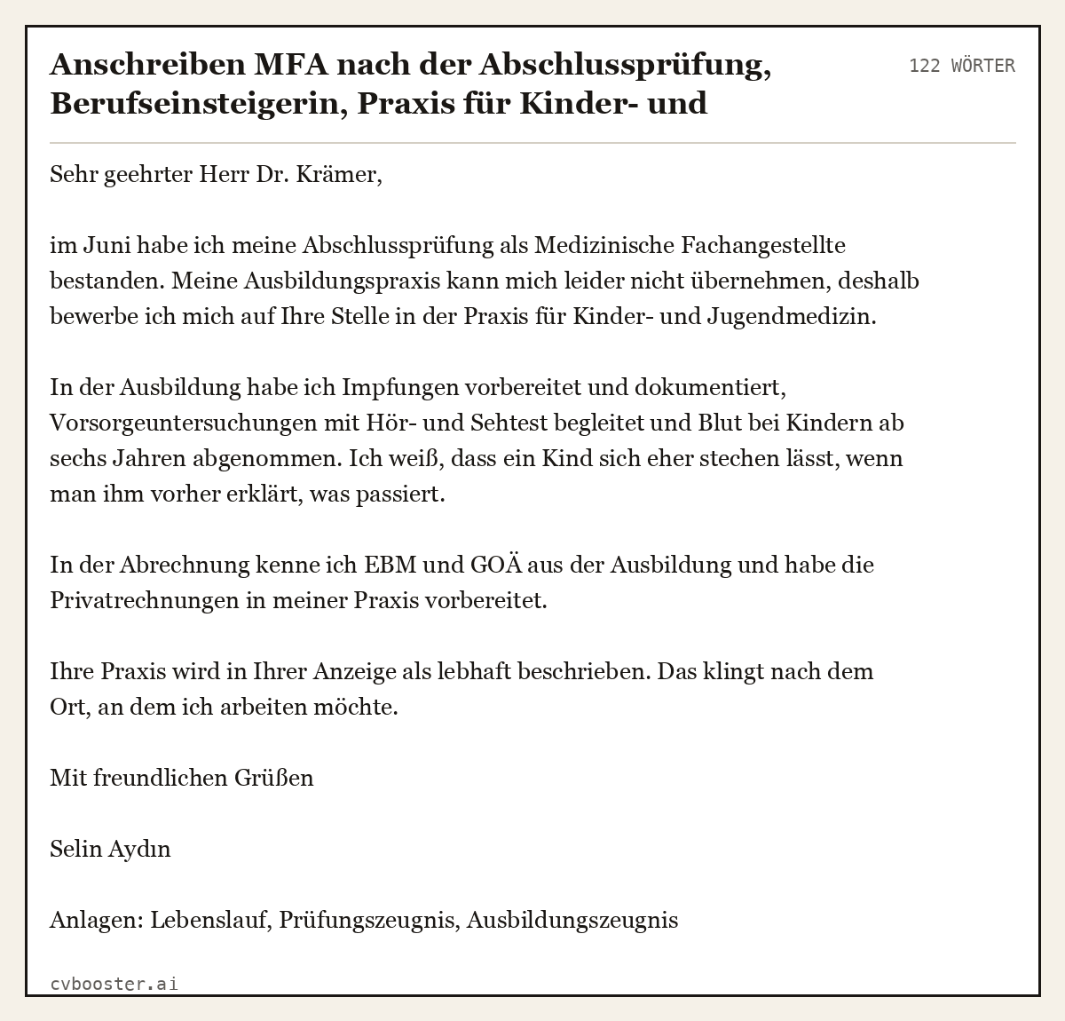 Ausgearbeitetes Beispiel: Anschreiben MFA nach der Abschlussprüfung, Berufseinsteigerin, Praxis für Kinder- und Jugendmedizin, 122 Wörter