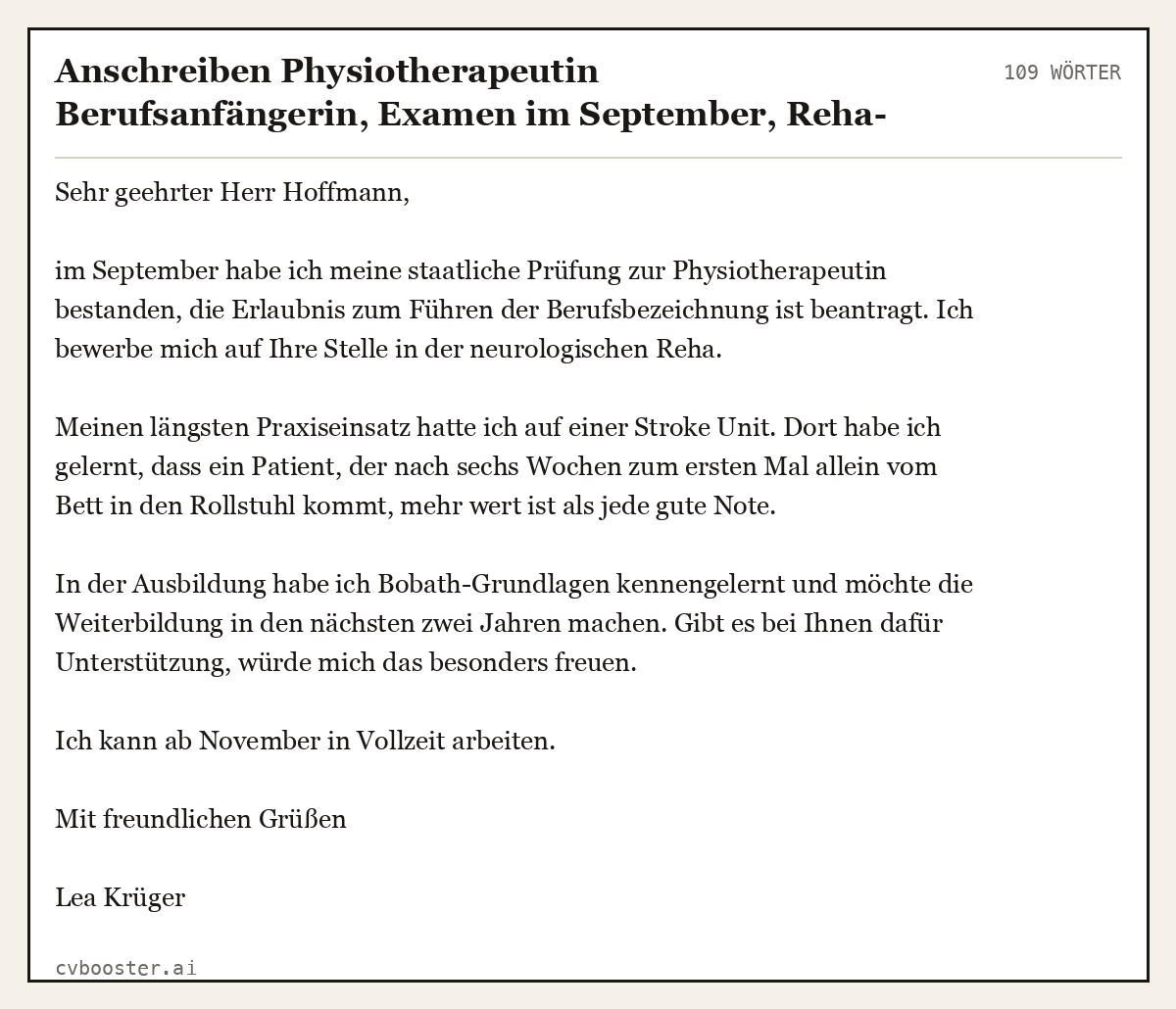 Ausgearbeitetes Beispiel: Anschreiben Physiotherapeutin Berufsanfängerin, Examen im September, Reha-Klinik, 109 Wörter