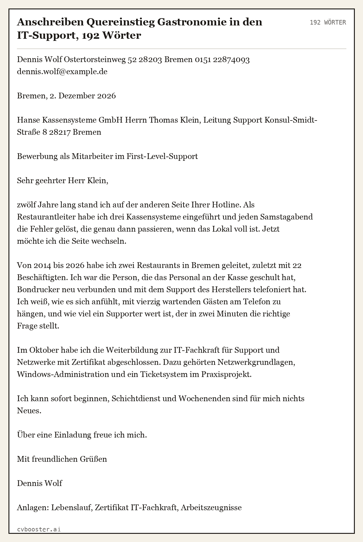 Ausgearbeitetes Beispiel: Anschreiben Quereinstieg Gastronomie in den IT-Support, 192 Wörter